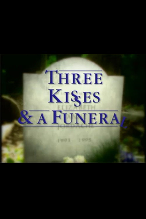 Movie poster for Three Kisses and a Funeral (1995)