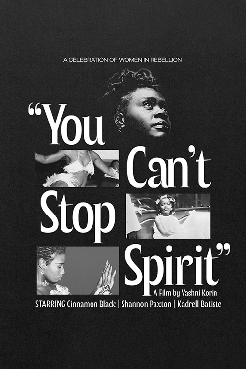 Movie poster for You Can’t Stop Spirit (2021)