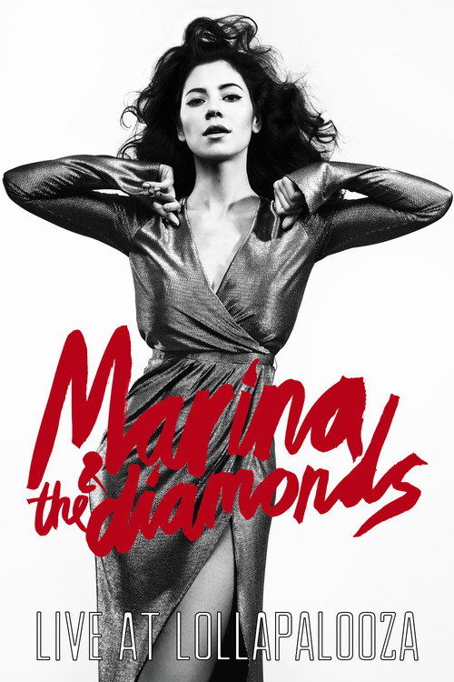 Movie poster for Marina & The Diamonds Live at Lollapalooza (2015)