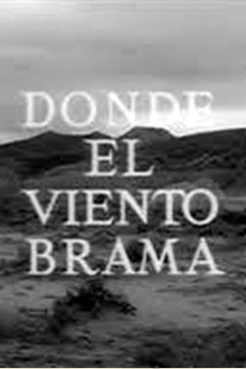 Movie poster for Allá donde el viento brama (1963)