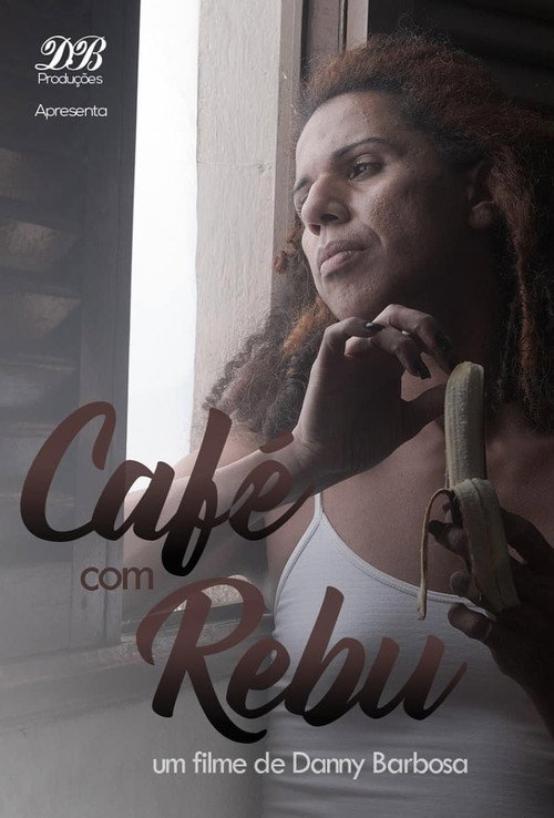 Movie poster for Café Com Rebu (2020)