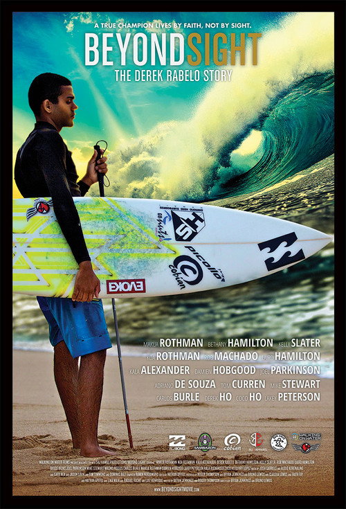Movie poster for Beyond Sight: The Derek Rabelo Story (2014)