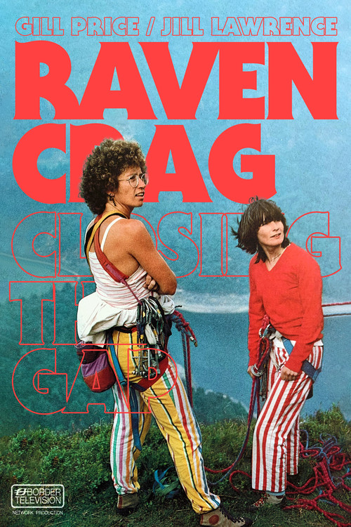 Movie poster for Raven Crag - Closing The Gap (1985)