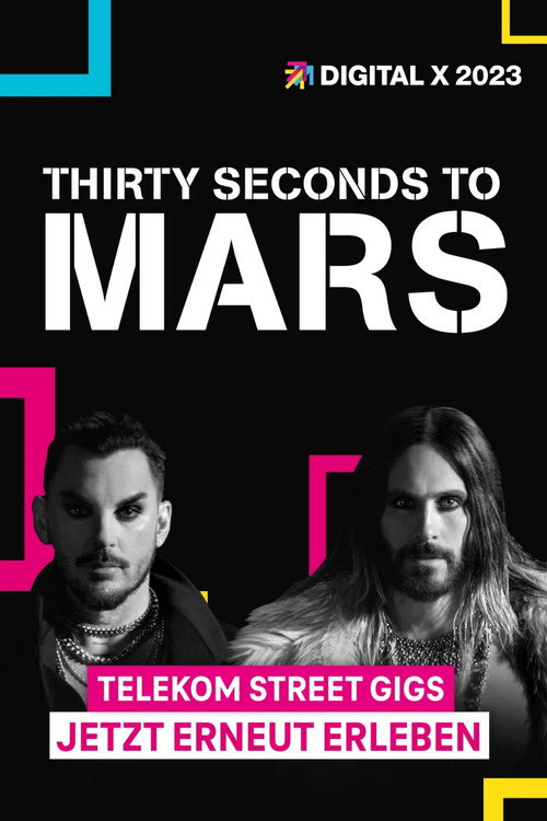 Movie poster for 30 Seconds to Mars | Digital X 2023 (2023)
