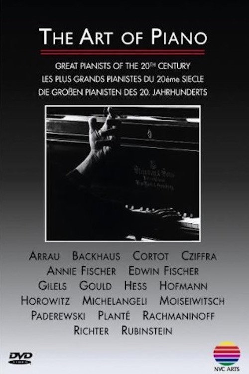 Movie poster for The Art of Piano - Great Pianists of 20th Century (1999)