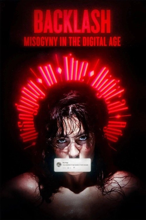 Movie poster for Backlash: Misogyny in the Digital Age (2022)