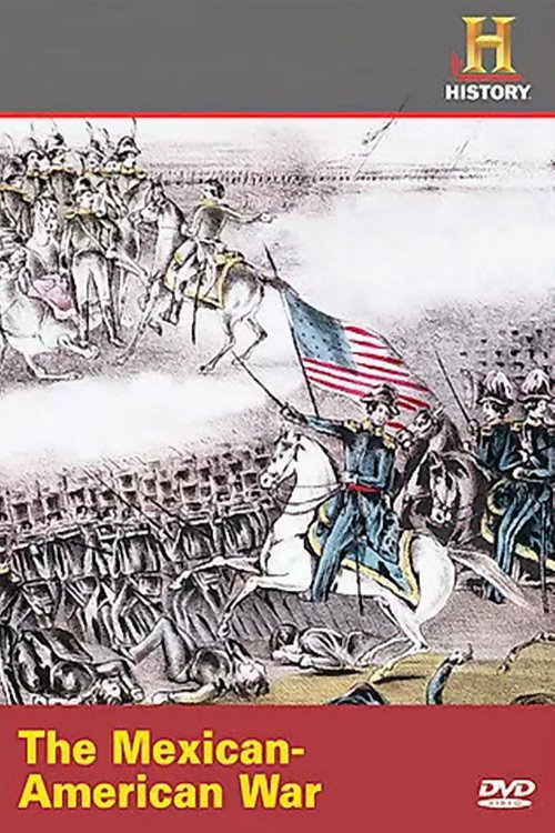 Movie poster for The Mexican American War (2006)