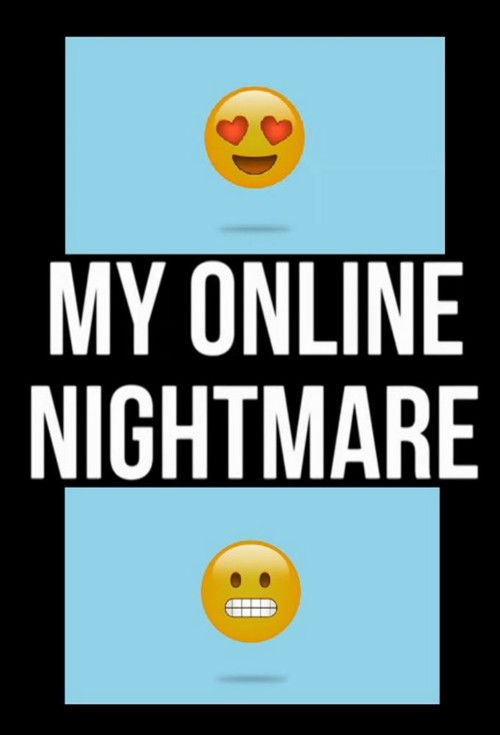 My Online Nightmare poster