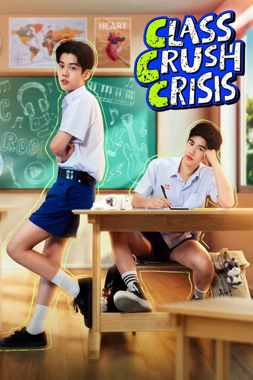 Series poster for Class Crush Crisis (2026)