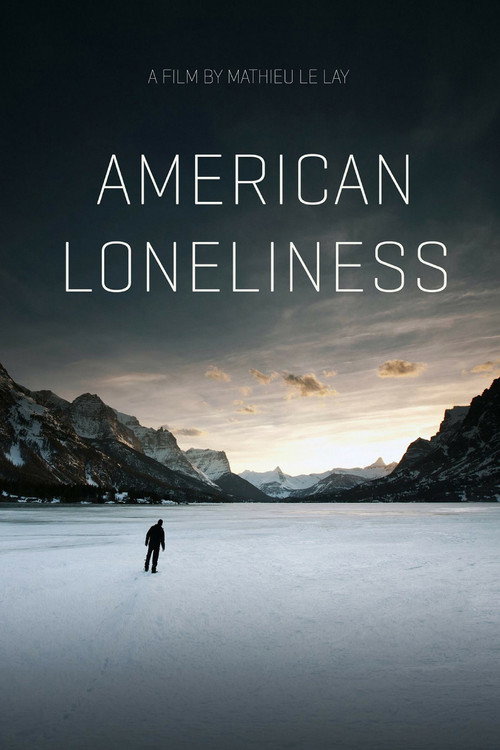 Movie poster for American Loneliness (2014)