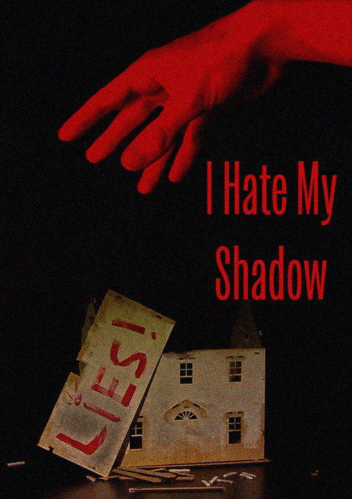 Movie poster for I Hate My Shadow