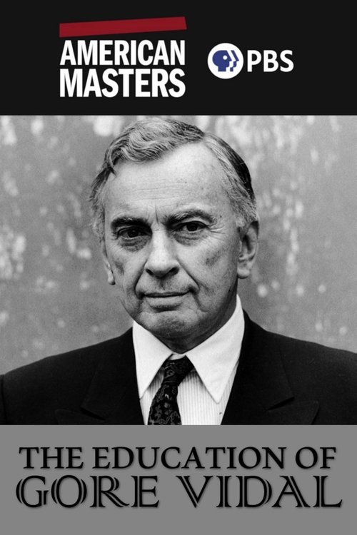 Movie poster for The Education of Gore Vidal (2003)