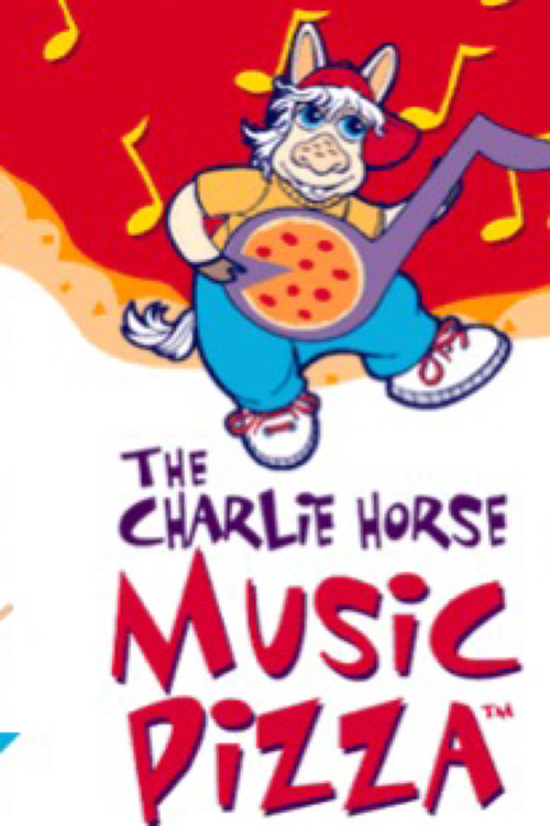 The Charlie Horse Music Pizza poster