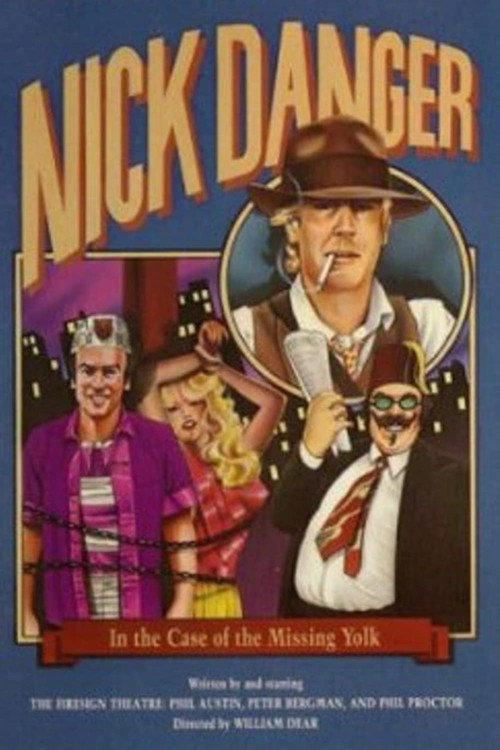 Movie poster for Nick Danger in the Case of the Missing Yolk (1983)