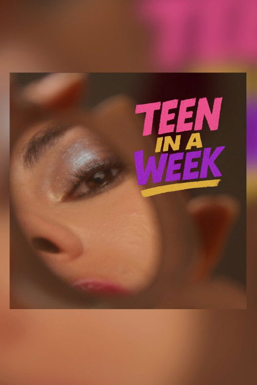 Movie poster for Teen in a Week (2025)