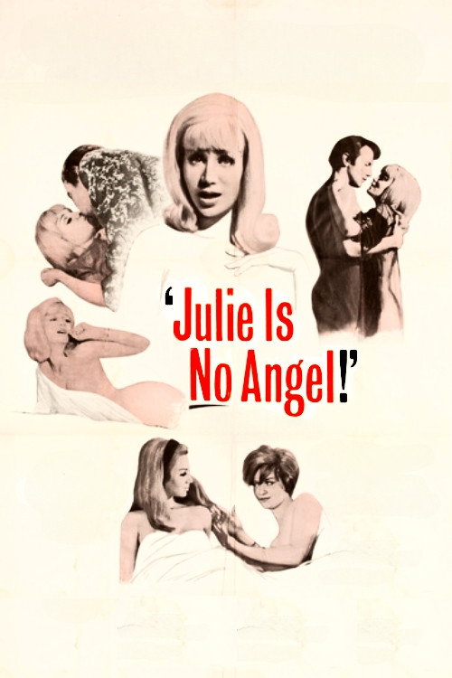 Movie poster for Julie Is No Angel (1967)