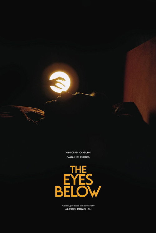 Movie poster for The Eyes Below (2022)