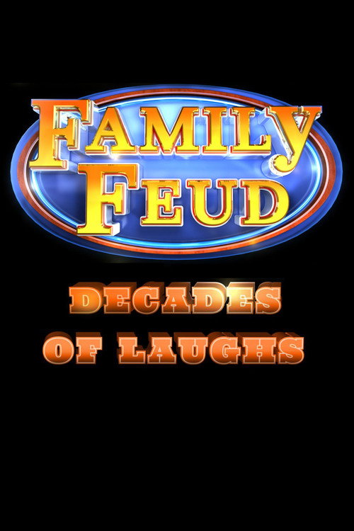 Movie poster for Family Feud: Decades of Laughs (2024)