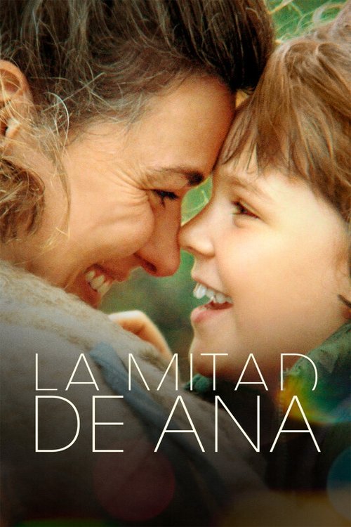 Movie poster for La mitad de Ana (2025)