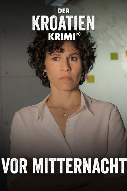 Movie poster for Der Kroatien-Krimi: Vor Mitternacht (2022)