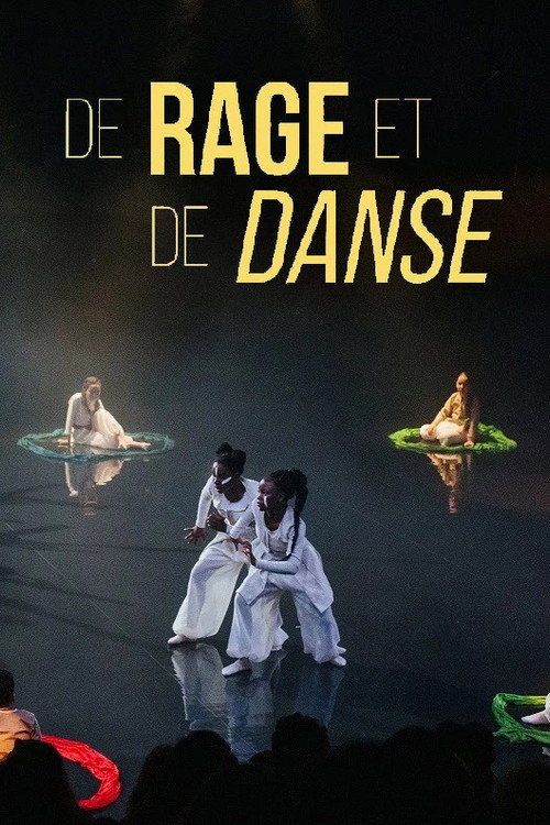 Movie poster for De rage et de danse (2019)