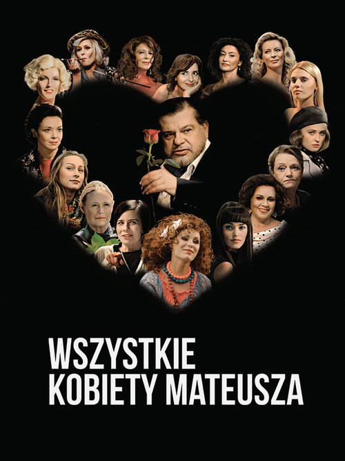 Movie poster for Wszystkie kobiety Mateusza (2013)