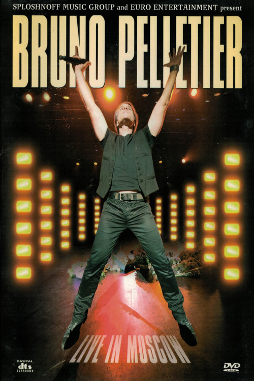Movie poster for Bruno Pelletier - Live in Moscow 2011 (2012)