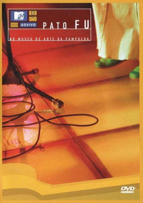 Movie poster for MTV ao Vivo: Pato Fu (2002)