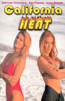 Movie poster for California Heat (1995)