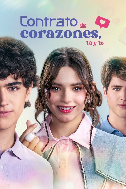 Series poster for Contrato de corazones, tú y yo (2025)