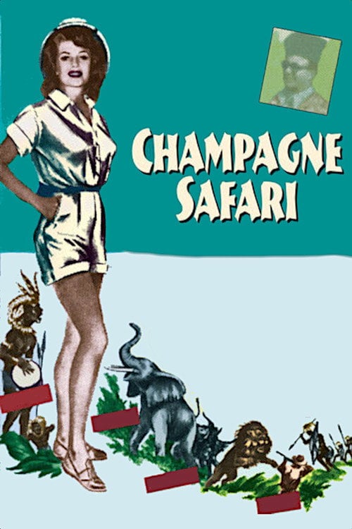 Movie poster for Champagne Safari (1954)