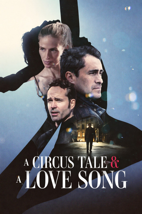 Movie poster for A Circus Tale & A Love Song (2024)