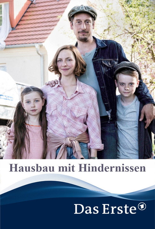 Movie poster for Hausbau mit Hindernissen (2017)