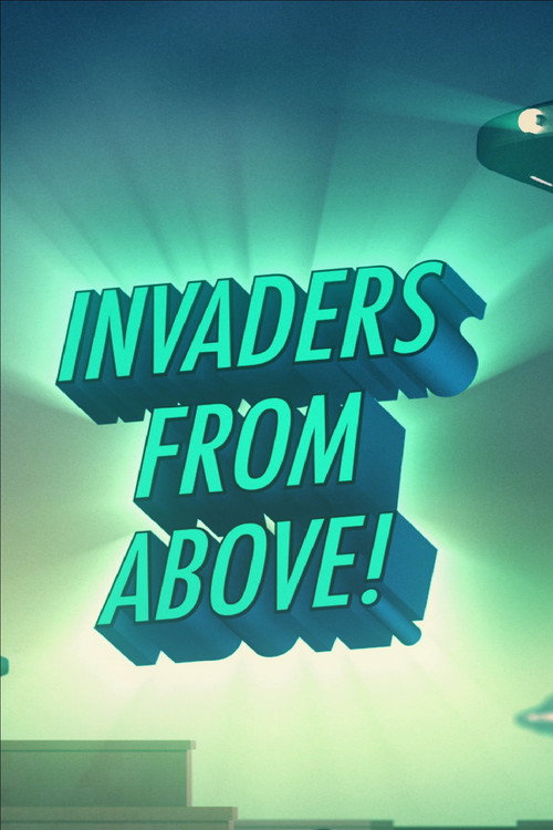 Movie poster for Invaders From Above (2019)