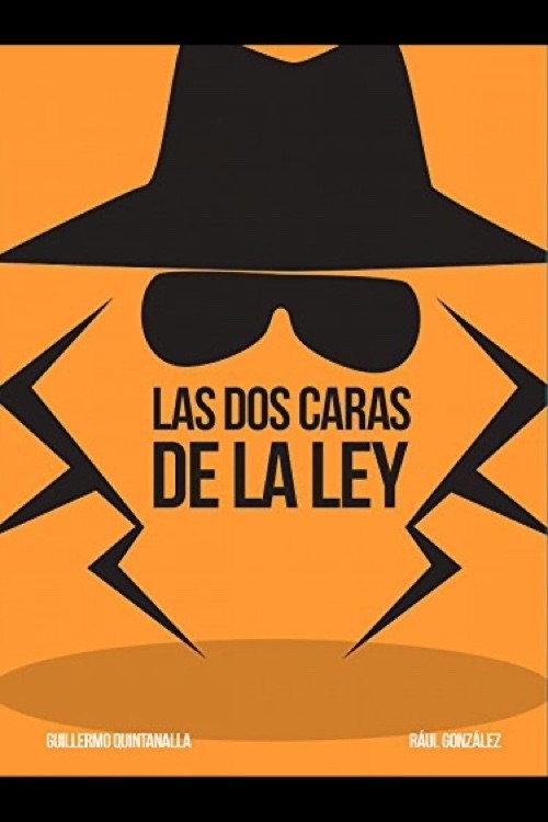 Movie poster for Las dos caras de la ley (2015)
