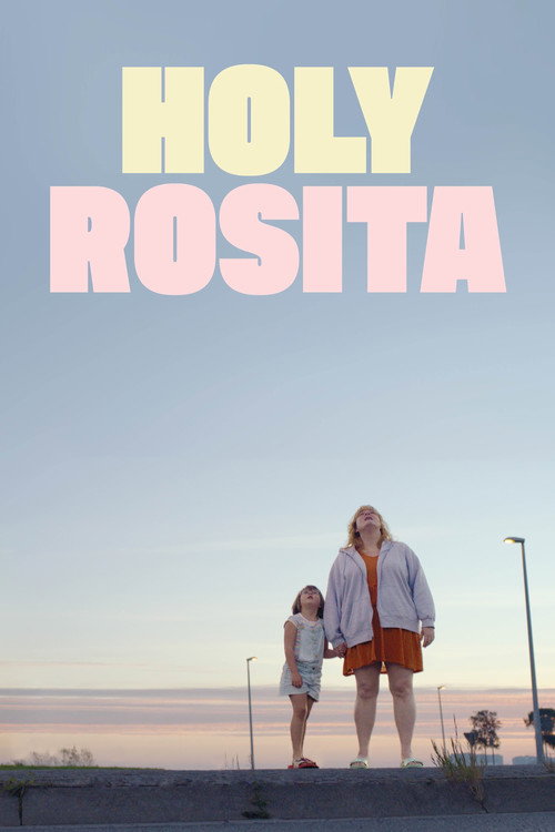 Movie poster for Holy Rosita (2024)
