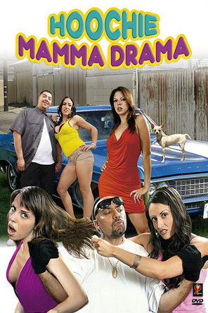 Movie poster for Hoochie Mamma Drama (2008)
