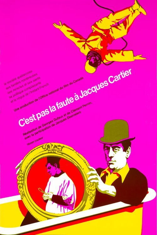 Movie poster for C'est pas la faute à Jacques Cartier (1968)