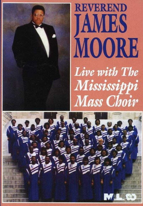 Movie poster for Reverend James Moore: Live with the Mississippi Mass Choir (1991)