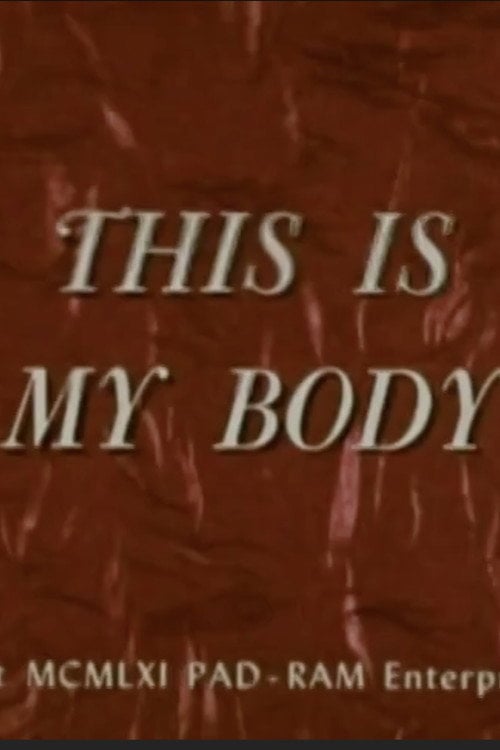 Movie poster for This Is My Body (1960)