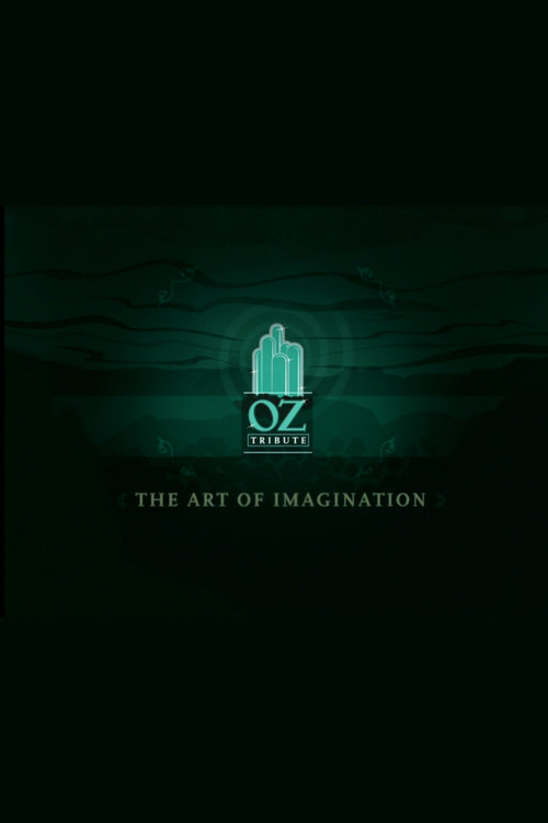 The Art of Imagination: A Tribute to Oz poster