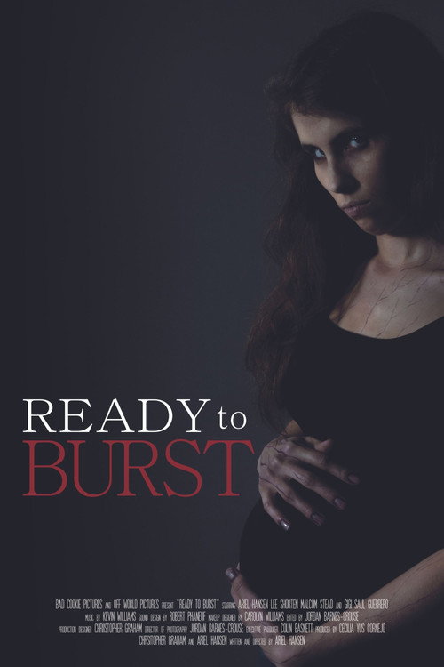 Movie poster for Ready to Burst (2016)