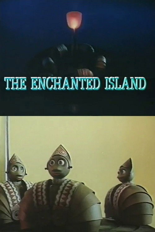 Movie poster for The Enchanted Island (1985)