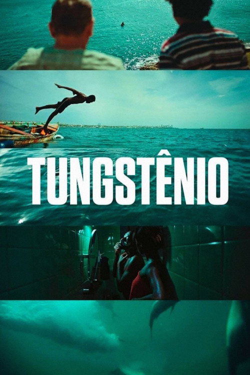 Movie poster for Tungstênio (2018)