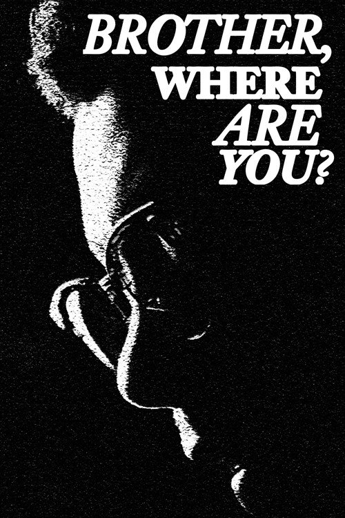 Movie poster for Brother, Where Are You? (2022)