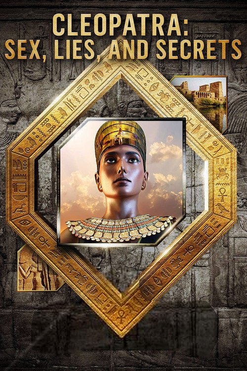 Movie poster for Cleopatra: Sex, Lies and Secrets (2020)