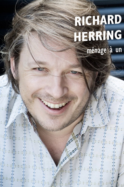 Movie poster for Richard Herring: Menage a Un (2007)