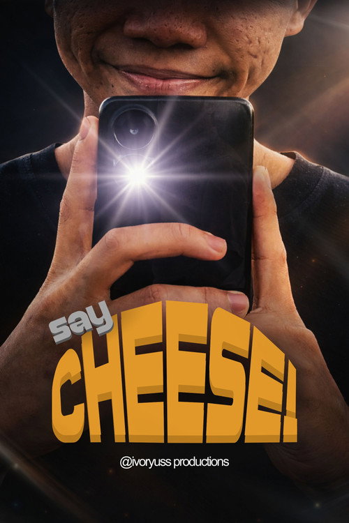 Movie poster for SAY CHEESE! (2025)