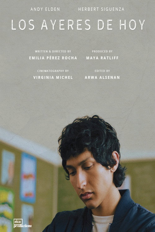 Movie poster for Los Ayeres de Hoy (2023)