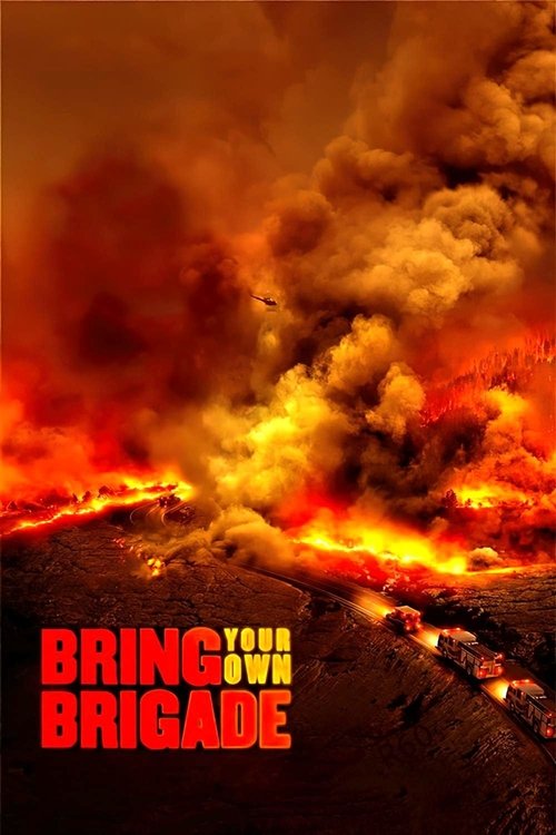 Movie poster for Bring Your Own Brigade (2021)